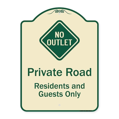 Signmission Designer Series-Private Road Residents And Guests Only With No Outlet Symbol, 24" H, TG-1824-9910 A-DES-TG-1824-9910